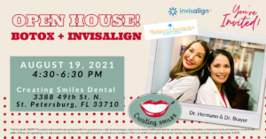 Don't Miss Our Botox and Invisalign Cosmetic Open House